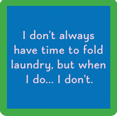 Fold Laundry Coaster